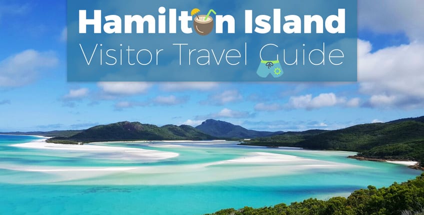 hamilton island visitor travel guide