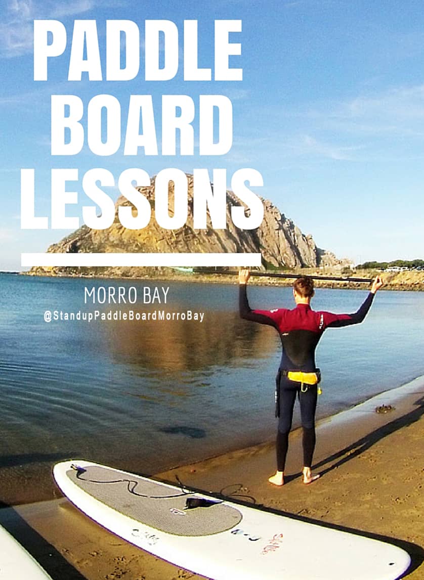 Stand Up Paddle Board Lessons in Morro Bay